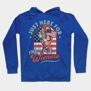 I'm Just Here for the Wieners - 4th of July Hoodie